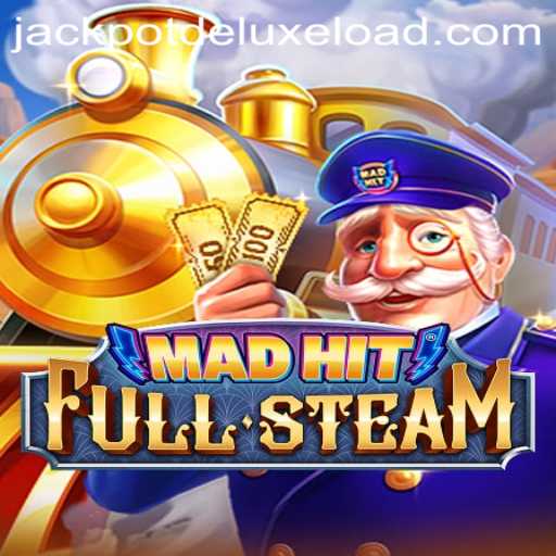 Discover the Thrills of MadHitFullSteam and its Feature: JACKPOT DELUXE